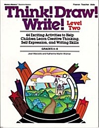 Think! Draw! Write!: Level 2 (Paperback)