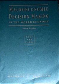 Macroeconomic Decision Making (Paperback, 3rd)