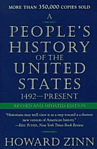 A Peoples History of the United States: 1492-Present (Paperback, Rev&Updtd)
