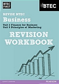 Pearson REVISE BTEC First in Business Revision Workbook - 2023 and 2024 exams and assessments (Paperback)