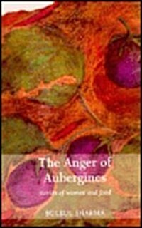 Anger of Aubergines (Paperback)