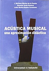 Ac?tica musical: Una Aproximaci? Did? (Paperback)