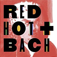 [수입] Red Hot + Bach