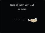 This is Not My Hat (Paperback)
