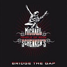 [수입] Michael Schenkers Temple Of Rock - Bridge The Gap