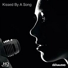 [수입] Dynaudio: Kissed By A Song [HQCD]