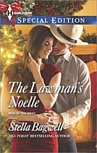 The Lawmans Noelle (Mass Market Paperback)