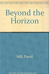 Beyond the Horizon (Paperback)