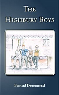 The Highbury Boys (Paperback)