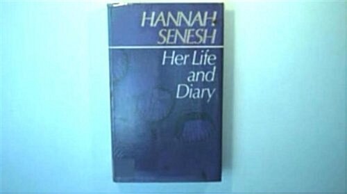 Hanah Senesh (Paperback)