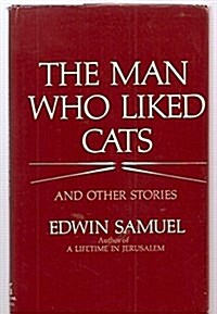 The Man Who Liked Cats (Hardcover)