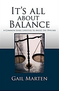 Its All about Balance (Paperback)