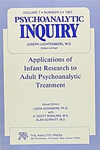 Applications: Psychoanalytic Inquiry, 7.3 (Hardcover)