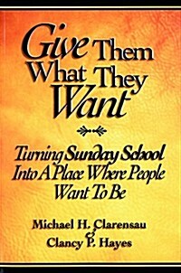 Give Them What They Want Student Book, English (Paperback)