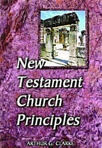 NT Church Principles (Paperback)