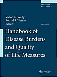 Handbook of Disease Burdens and Quality of Life Measures (Hardcover, 2010)