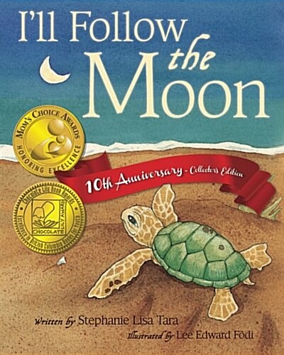 Ill Follow the Moon - 10th Anniversary Collectors Edition (Paperback, 3)