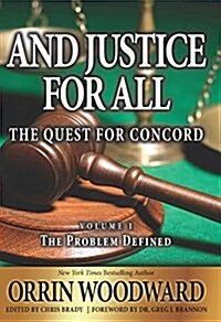And Justice for All (Hardcover)