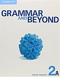 Grammar and Beyond Level 2 Students Book A, Workbook A, and Writing Skills Interactive Pack (Package)