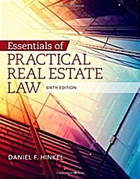 Essentials of Practical Real Estate Law (Paperback, 6, Revised)