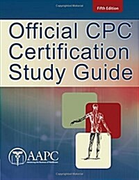 Official Cpc Certification Study Guide (Paperback, 5, Revised)