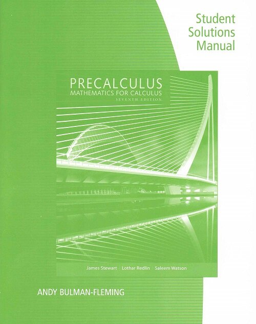 Student Solutions Manual for Stewart/Redlin/Watsons Precalculus: Mathematics for Calculus, 7th (Paperback, 7)
