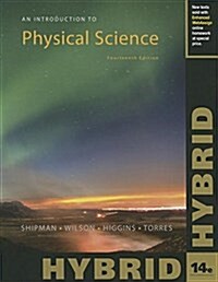 An Introduction to Physical Science, Hybrid (with Webassign, Multi-Term Printed Access Card) (Paperback, 14)