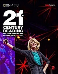 [중고] 21st Century Reading 2 : Creative Thinking and Reading with Ted Talks (Paperback)