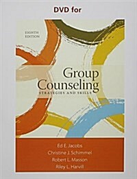 DVD for Jacobs/Schimmel/Masson/Harvill S Group Counseling: Strategies and Skills, 7th (Hardcover, 8th)