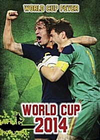 World Cup 2014: An Unauthorized Guide (Paperback)