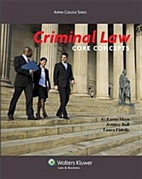 Criminal Law: Core Concepts (Paperback)