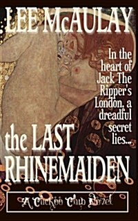 The Last Rhinemaiden (Paperback)