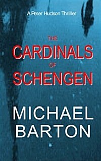 The Cardinals of Schengen (Paperback)