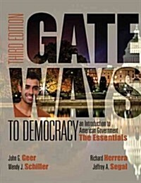 Gateways to Democracy: The Essentials (with Mindtap Political Science, 1 Term (6 Months) Printed Access Card) (Paperback, 3, Revised)