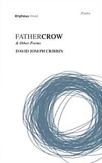 Father Crow and Other Poems (Paperback)