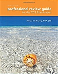 Professional Review Guide for the CCS Examinations, 2015 Edition (with Quizzing Printed Access Card) (Paperback)