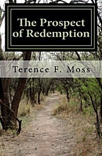 The Prospect of Redemption (Paperback)