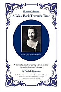 A Walk Back Through Time (Paperback)
