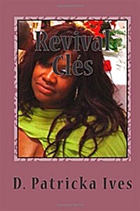 Revival Cles: Revival Cles (Paperback)