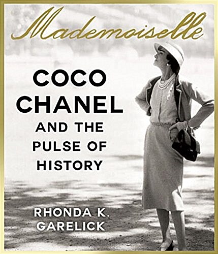 Mademoiselle: Coco Chanel and the Pulse of History (Audio CD)