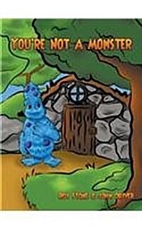 Youre Not a Monster (Hardcover)