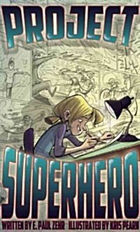 Project Superhero (Hardcover)