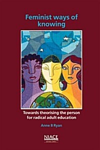 Feminist Ways of Knowing (Paperback)