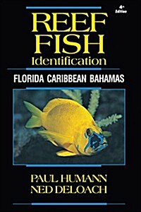 Reef Fish Identification: Florida Caribbean Bahamas (Paperback, 4)