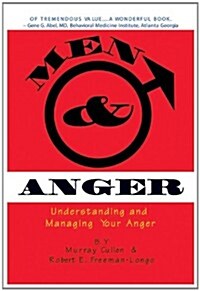 Men and Anger: Understanding and Managing Your Anger (Paperback, 2nd)