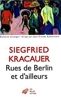 Rues De Berlin Et Dailleurs (Paperback)