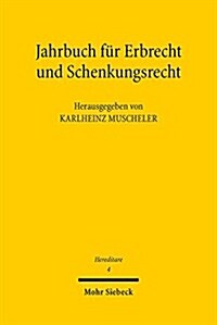 Hereditare - Jahrbuch Fur Erbrecht Und Schenkungsrecht: Band 4 (Paperback)