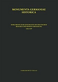 Dokumente Zur Geschichte Des Deutschen Reiches Und Seiner Verfassung (1336-1339): Bearbeitet Von Michael Menzel (Paperback)