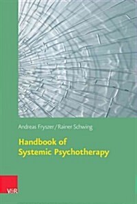 Handbook of Systemic Psychotherapy (Paperback)
