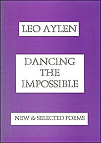 Dancing the Impossible (Paperback)